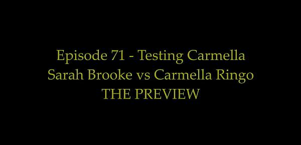  71 - Carmella vs Sarah - (REAL)